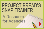 Project Bread's SNAP Trainer