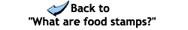 Back to 'What are food stamps?'